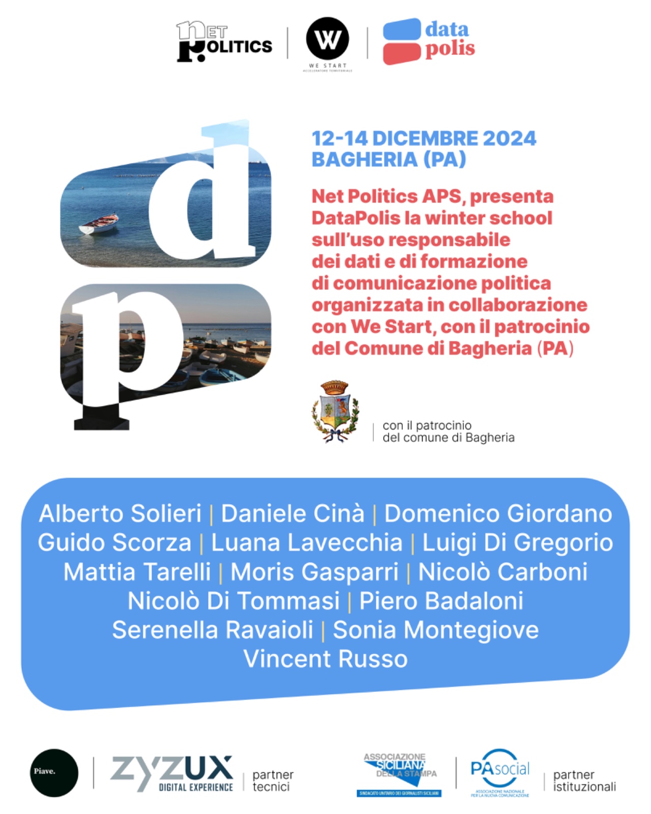 Dati e comunicazione: la Winter School di NetPolitics a Bagheria  8 crediti formativi Academy per i soci di PA Social  Dal 12 al 15 dicembre a Bagheria lezioni, incontri workshop con professori ed esperti