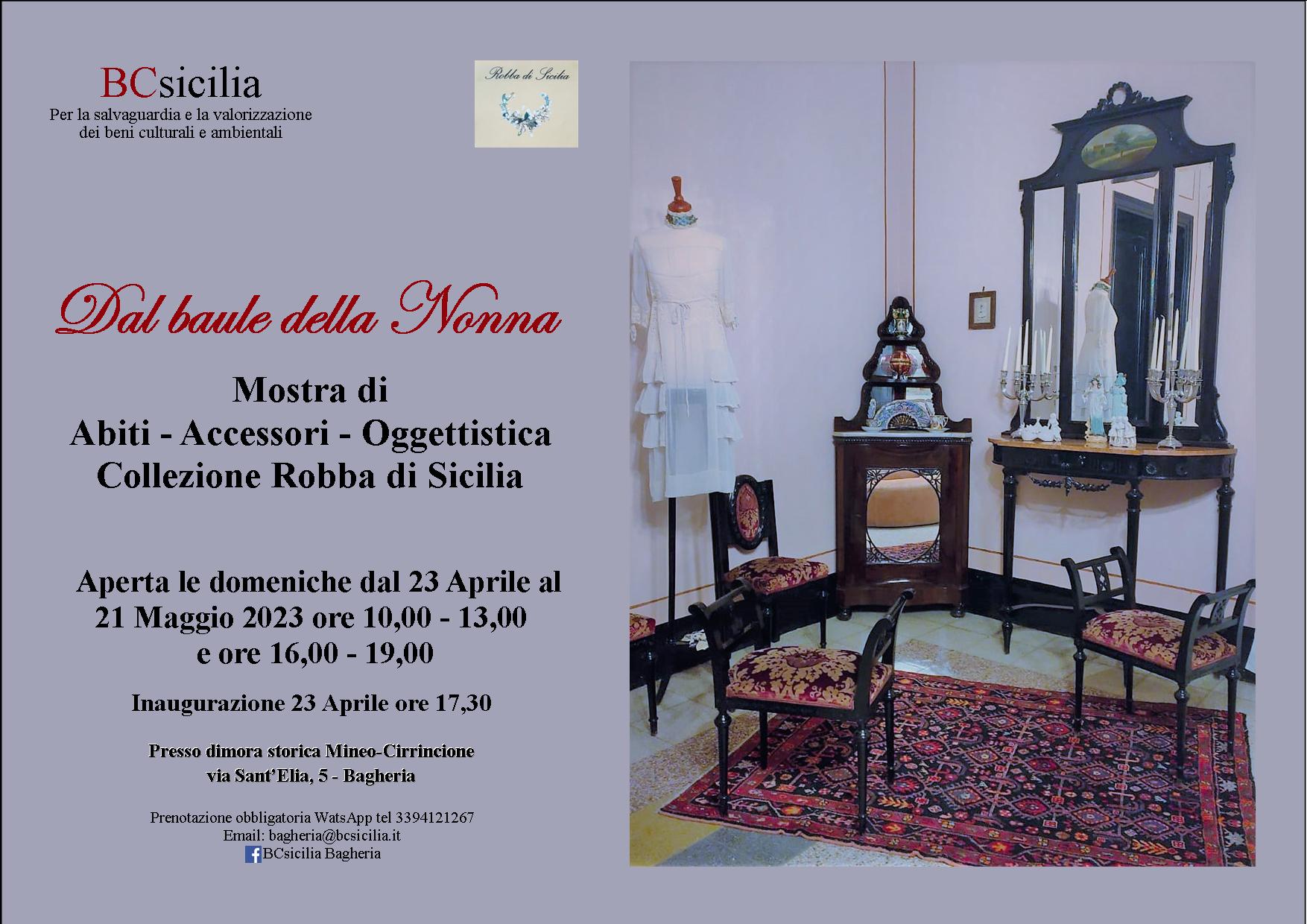 Sino al 21 maggio la mostra "Robba di Sicilia - Dal baule della Nonna". 