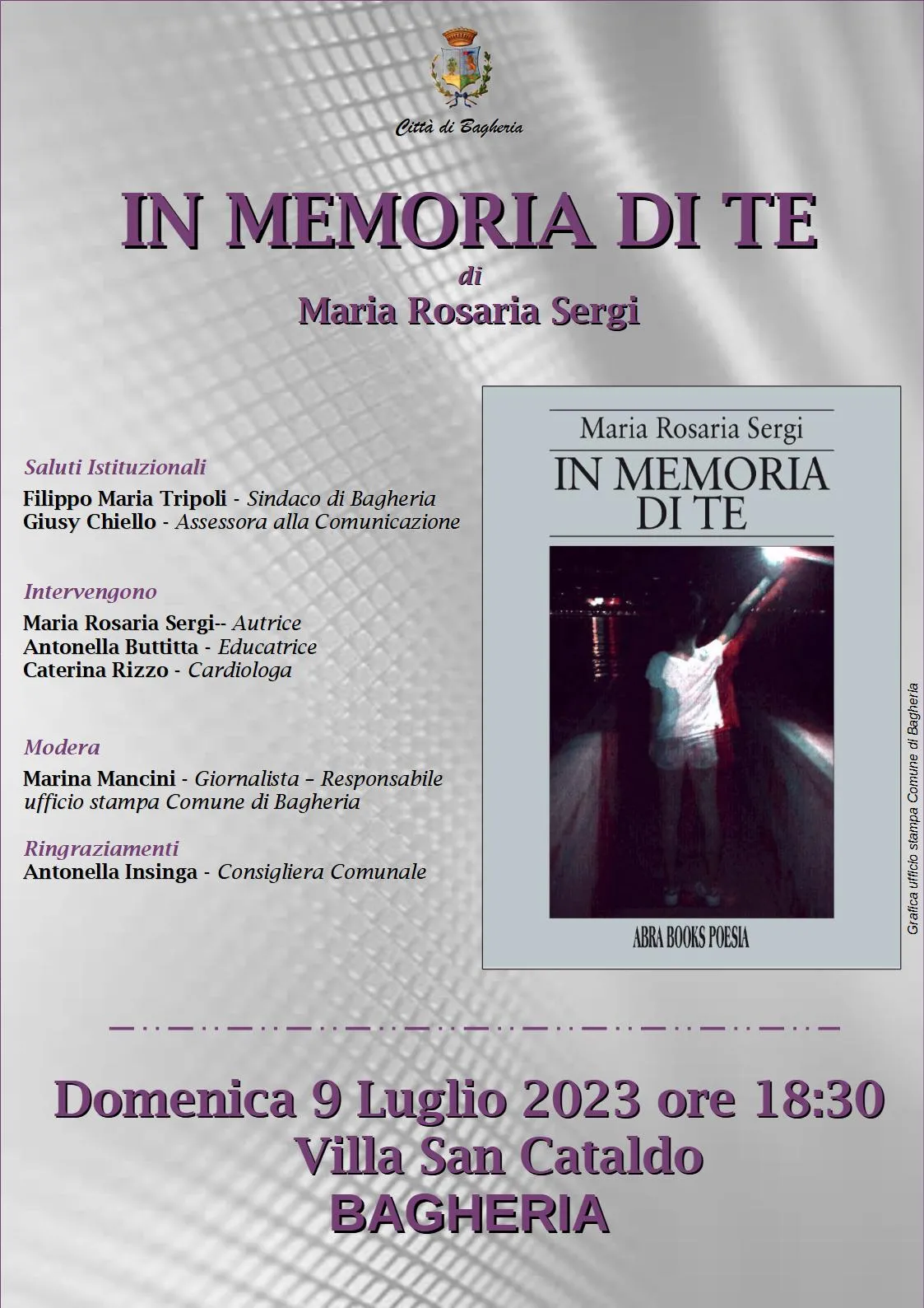 Presentazione del libro: “In memoria di te” di Maria Rosaria Sergi, domenica 9 luglio a villa San Cataldo.