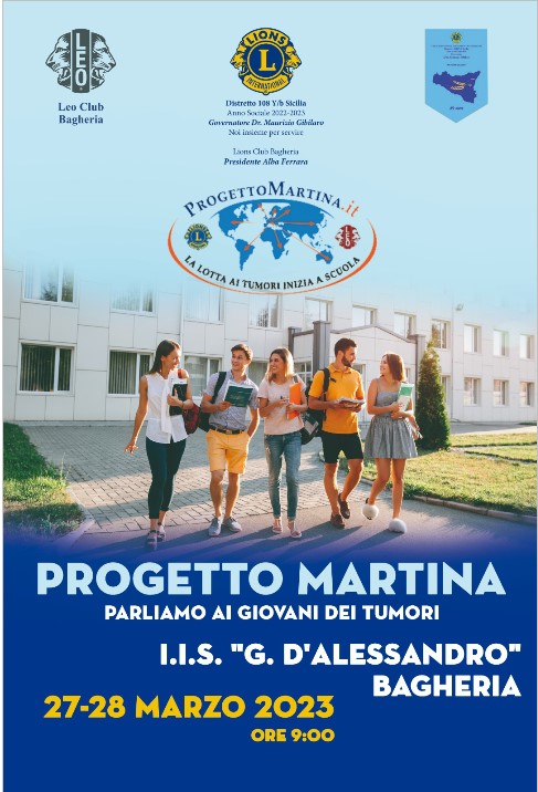 Il Lions Club di Bagheria presenta: PROGETTO MARTINA: LA LOTTA AI TUMORI INIZIA A SCUOLA.