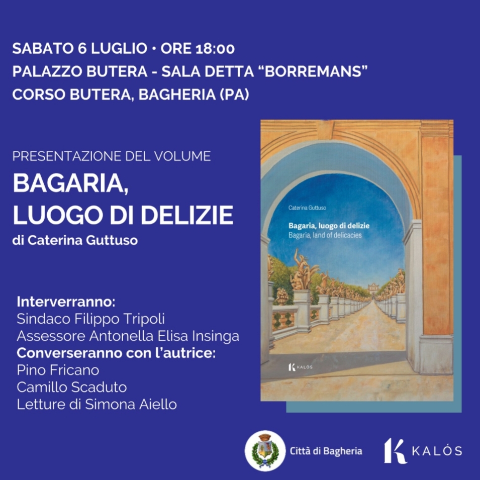 "Bagaria luogo di Delizie” il libro di Caterina Guttuso si presenta a villa Butera sabato 6 luglio.