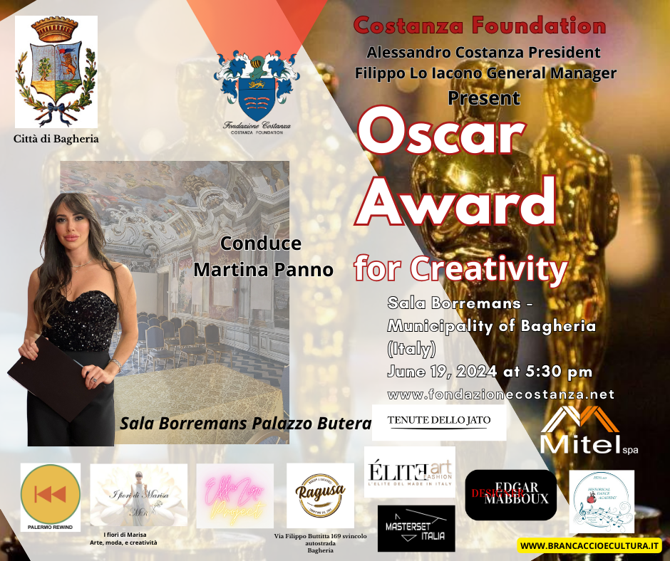 Fondazione Costanza assegna il prestigioso riconoscimento Oscar alla creatività – Palazzo Butera, sala Borremans Bagheria scenario internazionale.
