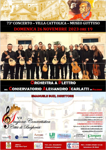 Stagione concertistica Città di Bagheria: il 26 novembre concerto dell' Orchestra a Plettro del Conservatorio A. Scarlatti di Palermo.