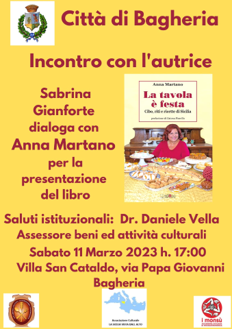 Presentazione del libro “La tavola è festa. Cibo, riti e ricette di Sicilia”. Sabato 11 marzo 2023 villa San Cataldo.