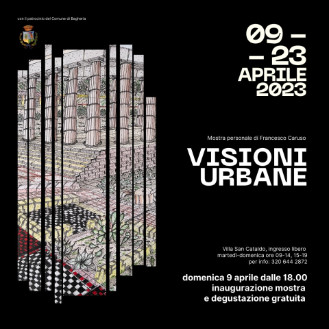 A Villa San Cataldo dal 9 al 23 aprile  la mostra "Visioni urbane"