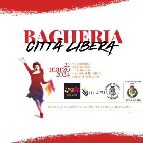 A Bagheria  il 21 marzo la XXIX Giornata della memoria e dell’impegno in ricordo delle vittime innocenti di mafia  a cura di LLL4EU,  Consulta Giovanile di Bagheria e Comune di Bagheria