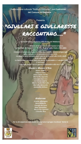 "Giullari e Giullaresse raccontano...". Mostra e narrazioni ispirati al medioevo siciliano.