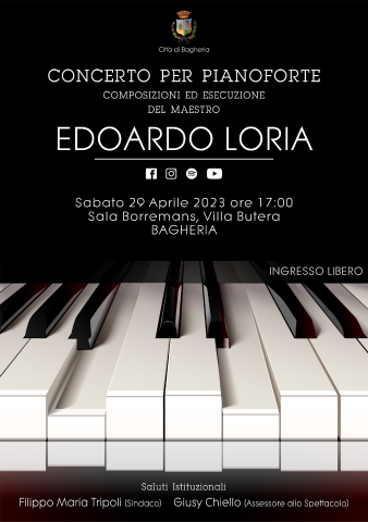 A villa Butera sabato 29 Aprile Concerto per pianoforte del pianista Edoardo Loria 