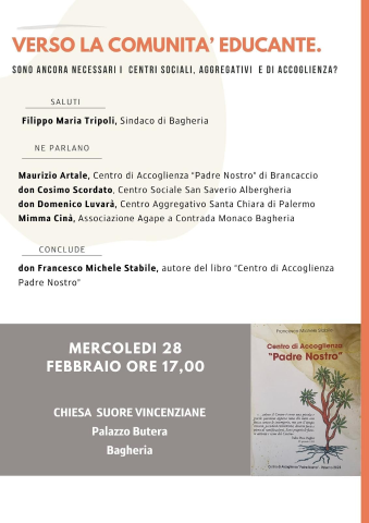   Presentazione del libro: “Centro di Accoglienza Padre Nostro” di don Francesco Michele Stabile nella chiesa delle Suore Vincenziane di Palazzo Butera.