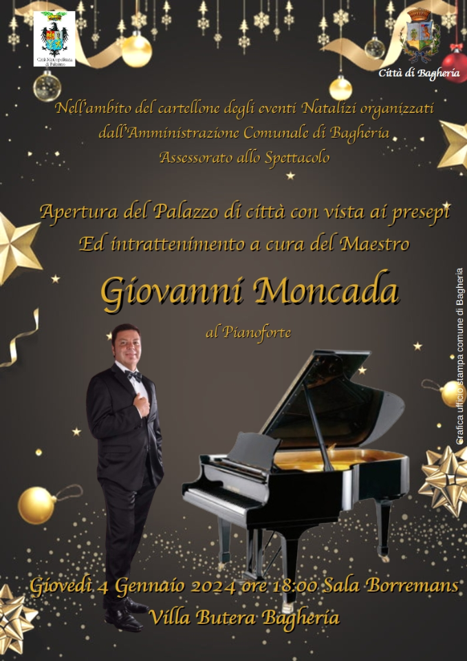 Opening of Villa Butera with a visit to the nativity scene and entertainment performances by Maestro Giovanni Moncada on the piano.
